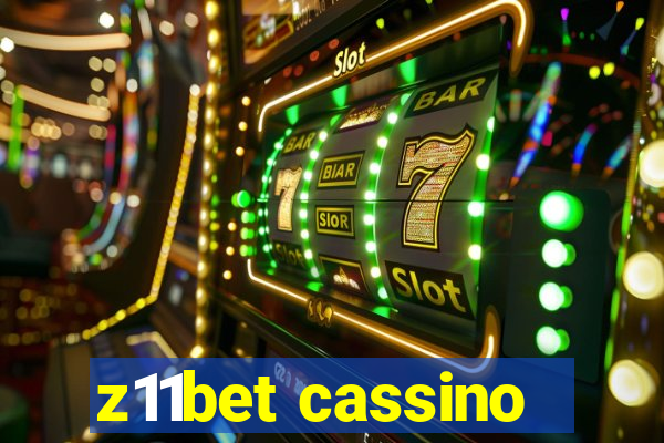 z11bet cassino